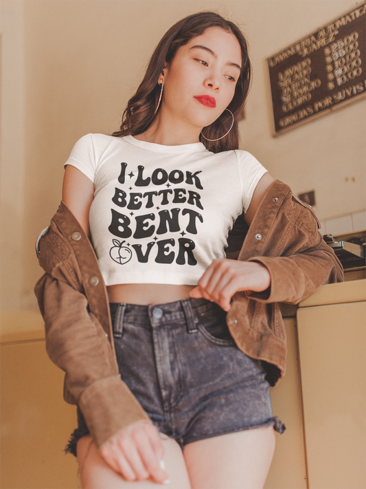 I Look Better Bent Over - Peach Booty Tee | Suggestive Swinger Graphic Crop Top