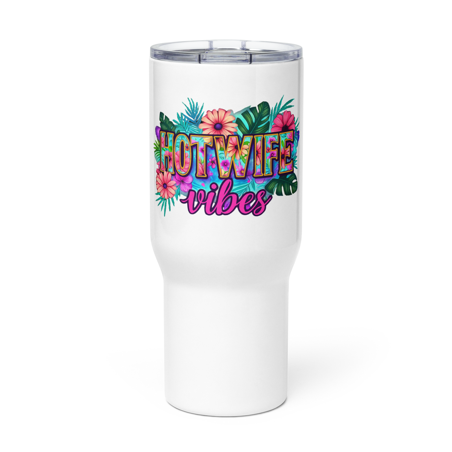 Floral Hotwife Tumbler with Handle | Stainless Steel - Includes Lid (25oz) and Straw (40oz)
