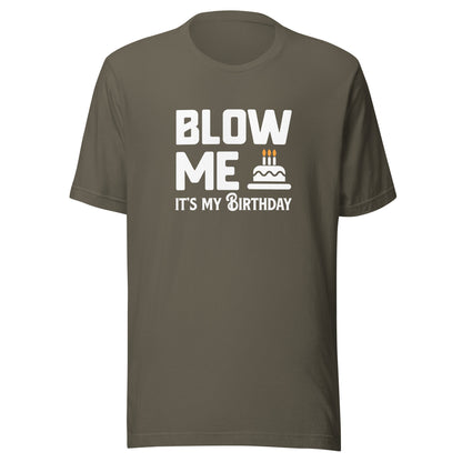 Blow Me It's My Birthday Men's Graphic T-Shirt