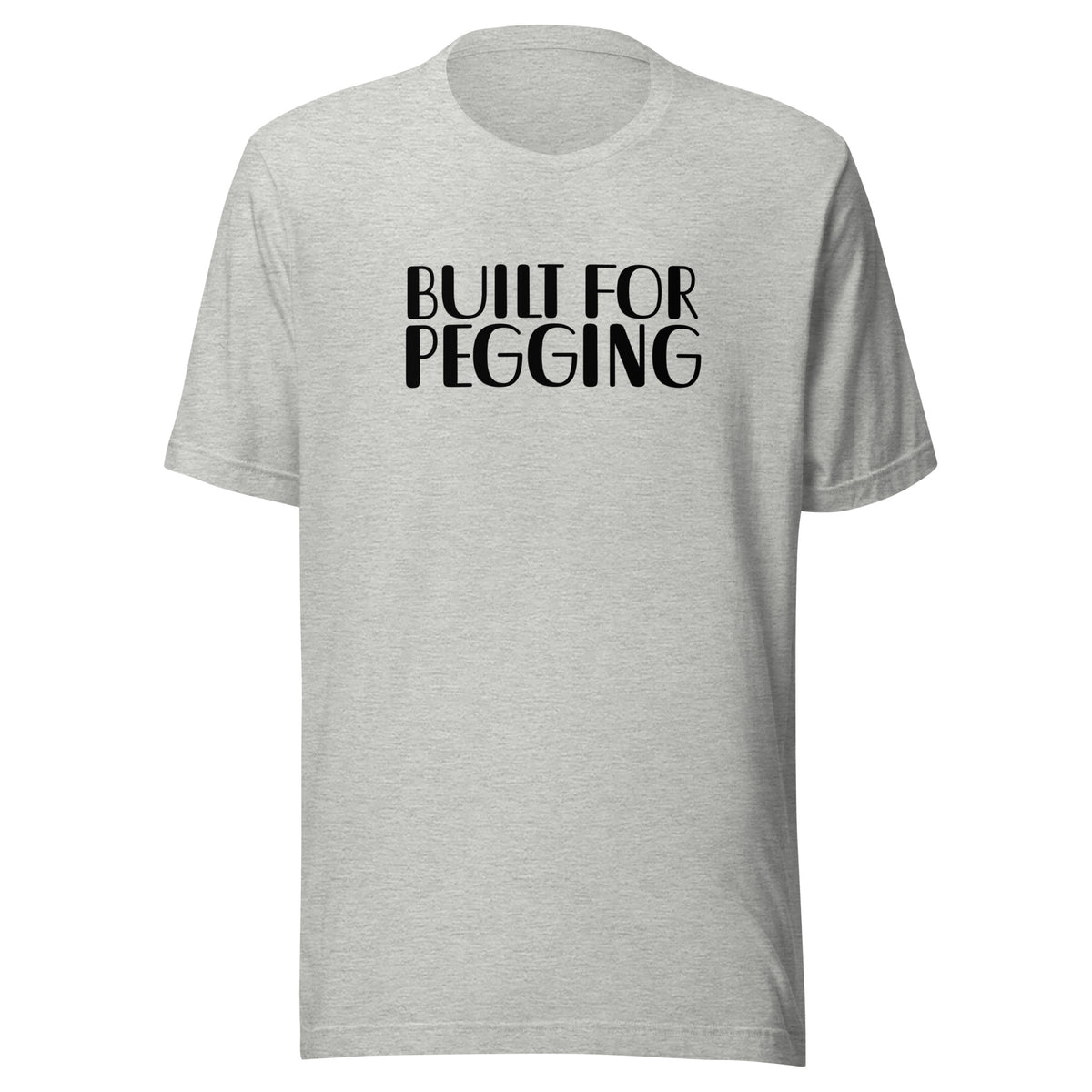 Built for Pegging Men's Graphic T-Shirt