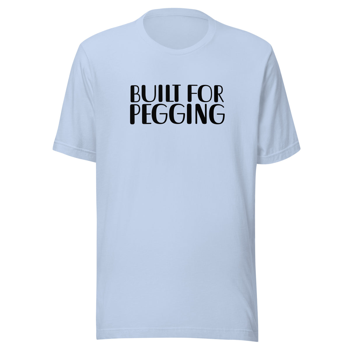 Built for Pegging Men's Graphic T-Shirt