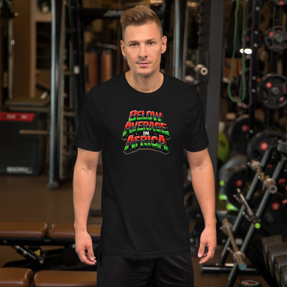 Below Average in Africa Graphic T-Shirt