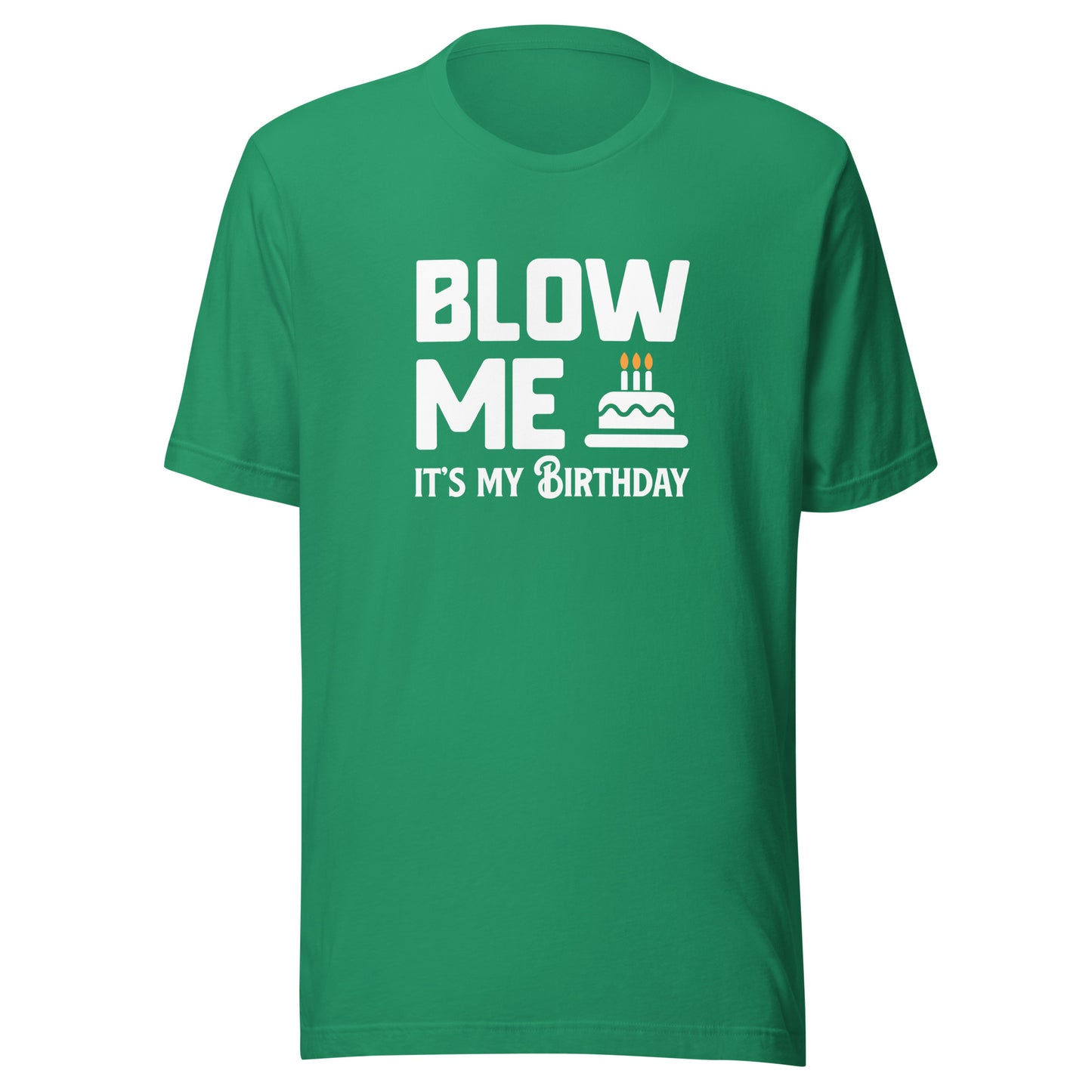 Blow Me It's My Birthday Men's Graphic T-Shirt