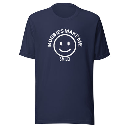 Boobies Make Me Smile Unisex Graphic T-Shirt | White Print