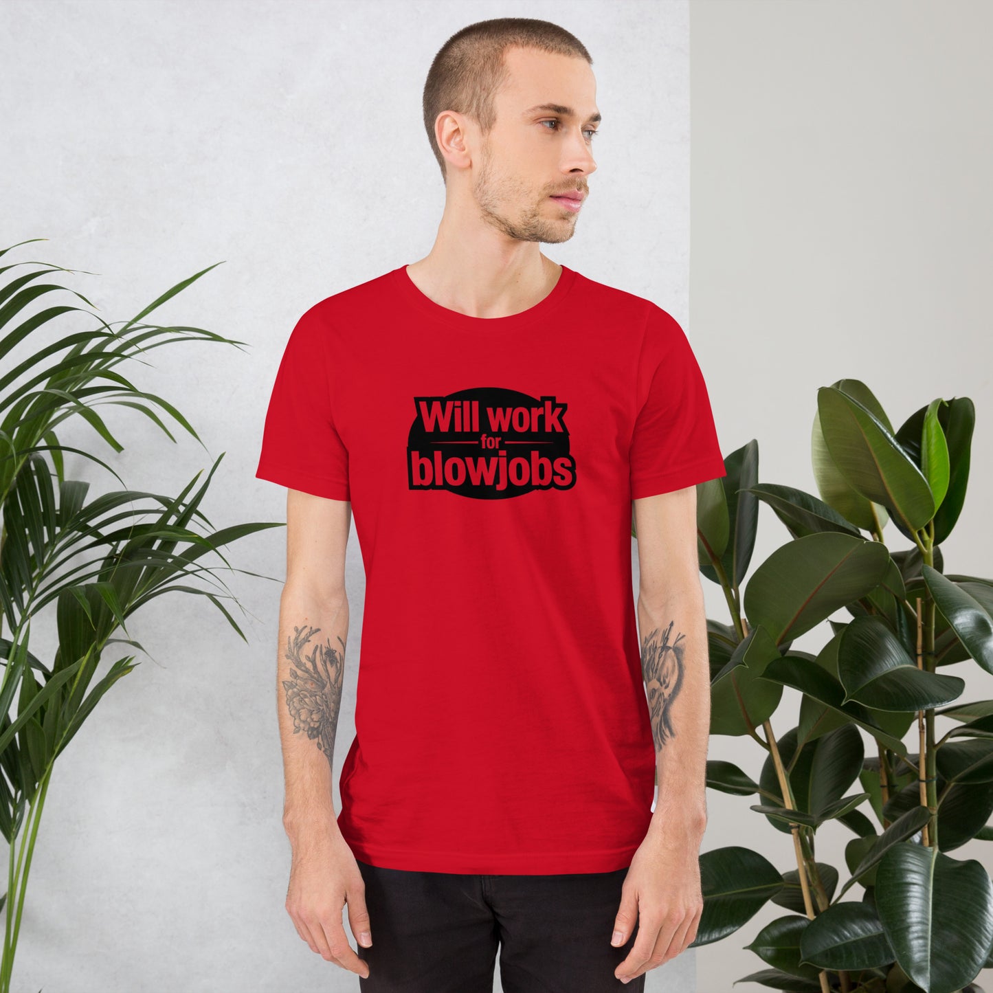 Will Work for Blowjobs Graphic T-Shirt