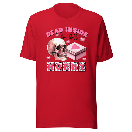 Dead Inside But Still Horny Valentine's Skull Unisex Graphic T-Shirt