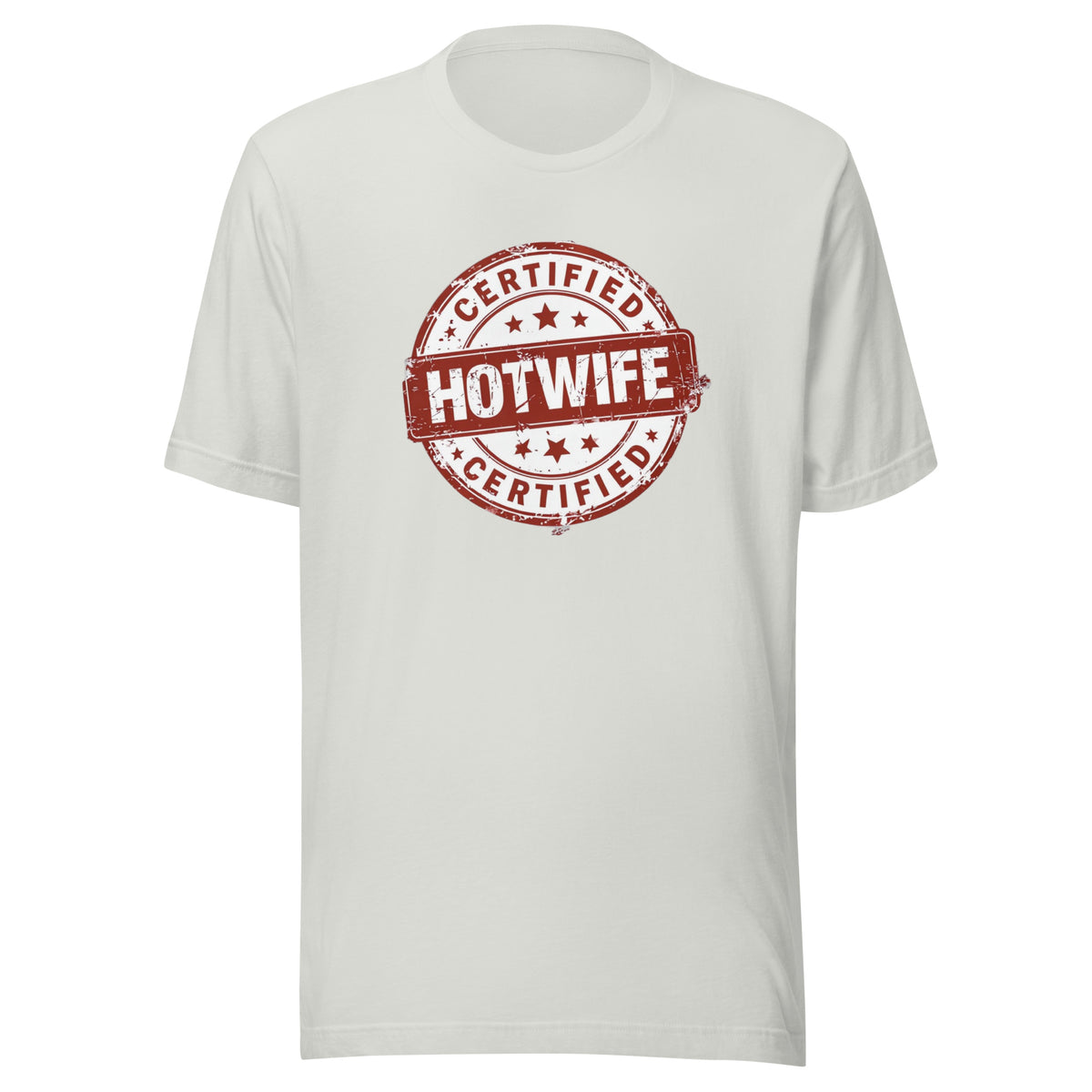 Certified Hotwife Women's Graphic T-Shirt