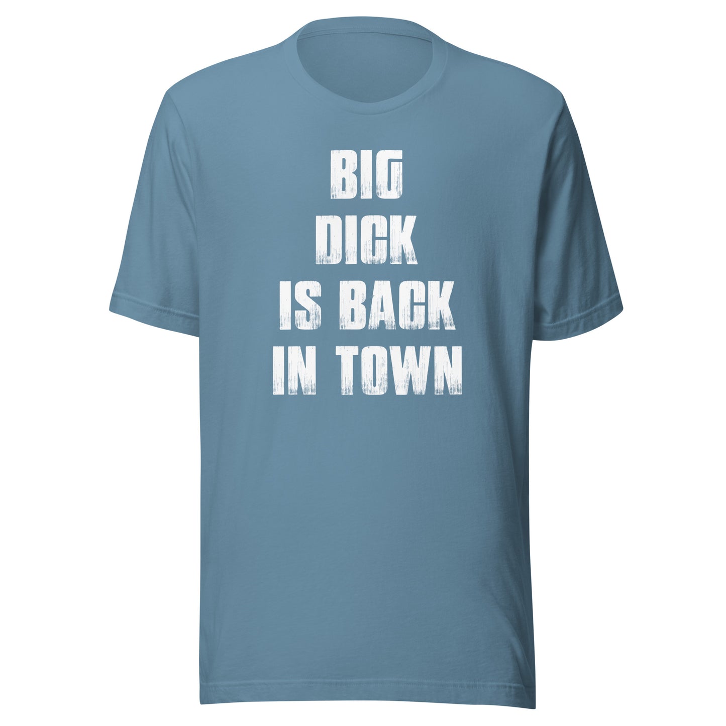 Big Dick Is Back in Town Men's Graphic T-Shirt