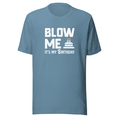 Blow Me It's My Birthday Men's Graphic T-Shirt