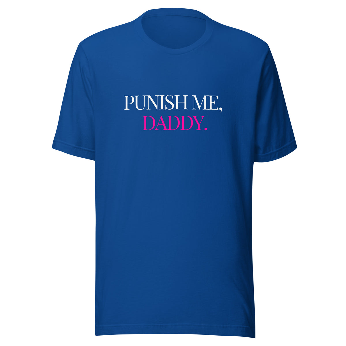 Punish Me, Daddy Women's Graphic T-Shirt