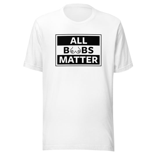 All Boobs Matter Unisex Graphic T-Shirt | Black Print
