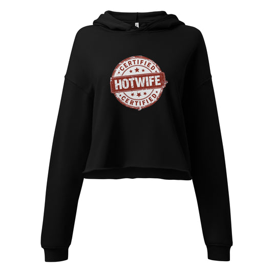 Certified Hotwife Women's Cropped Hoodie