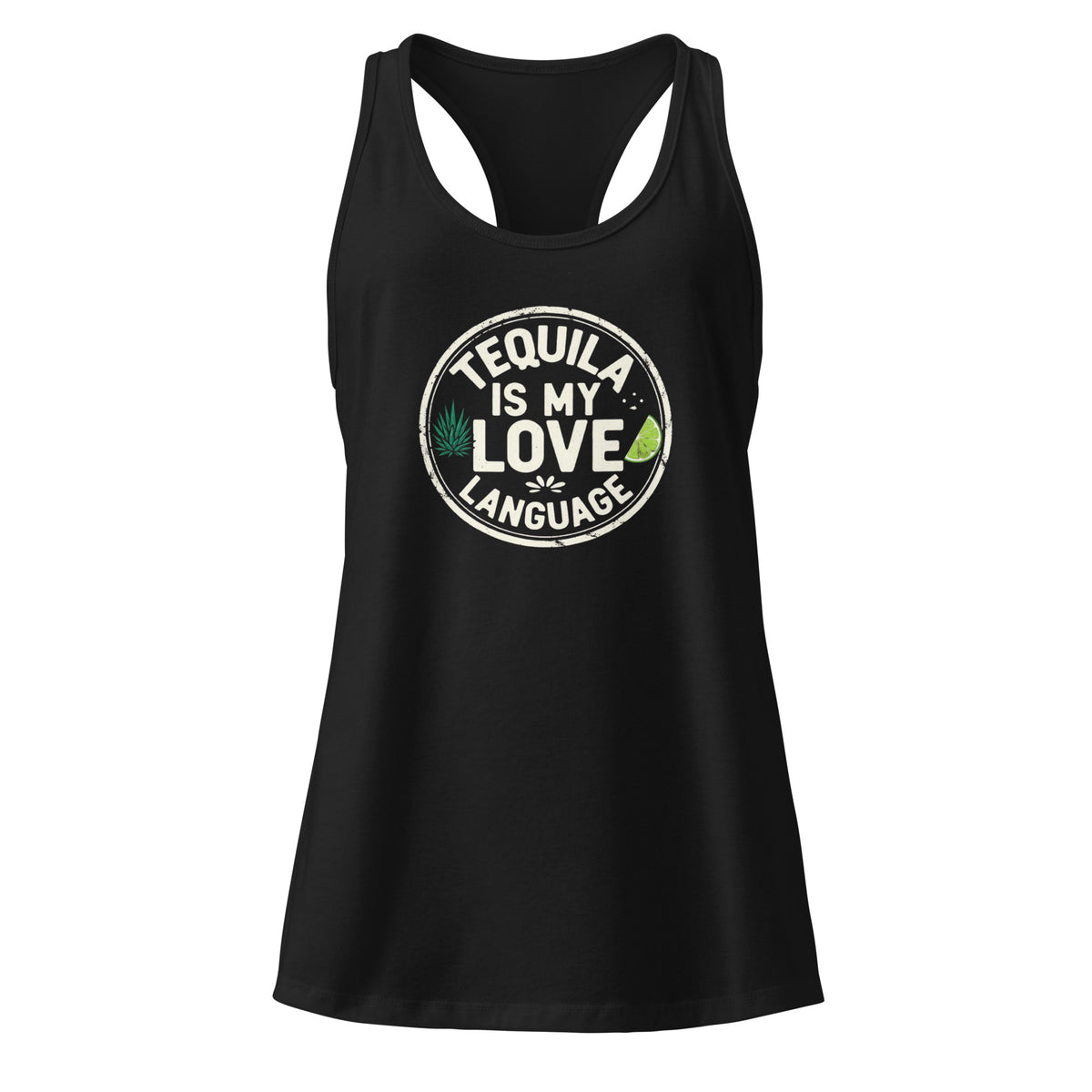 Tequila is My Love Language Women's Drinking Racerback Tank Top