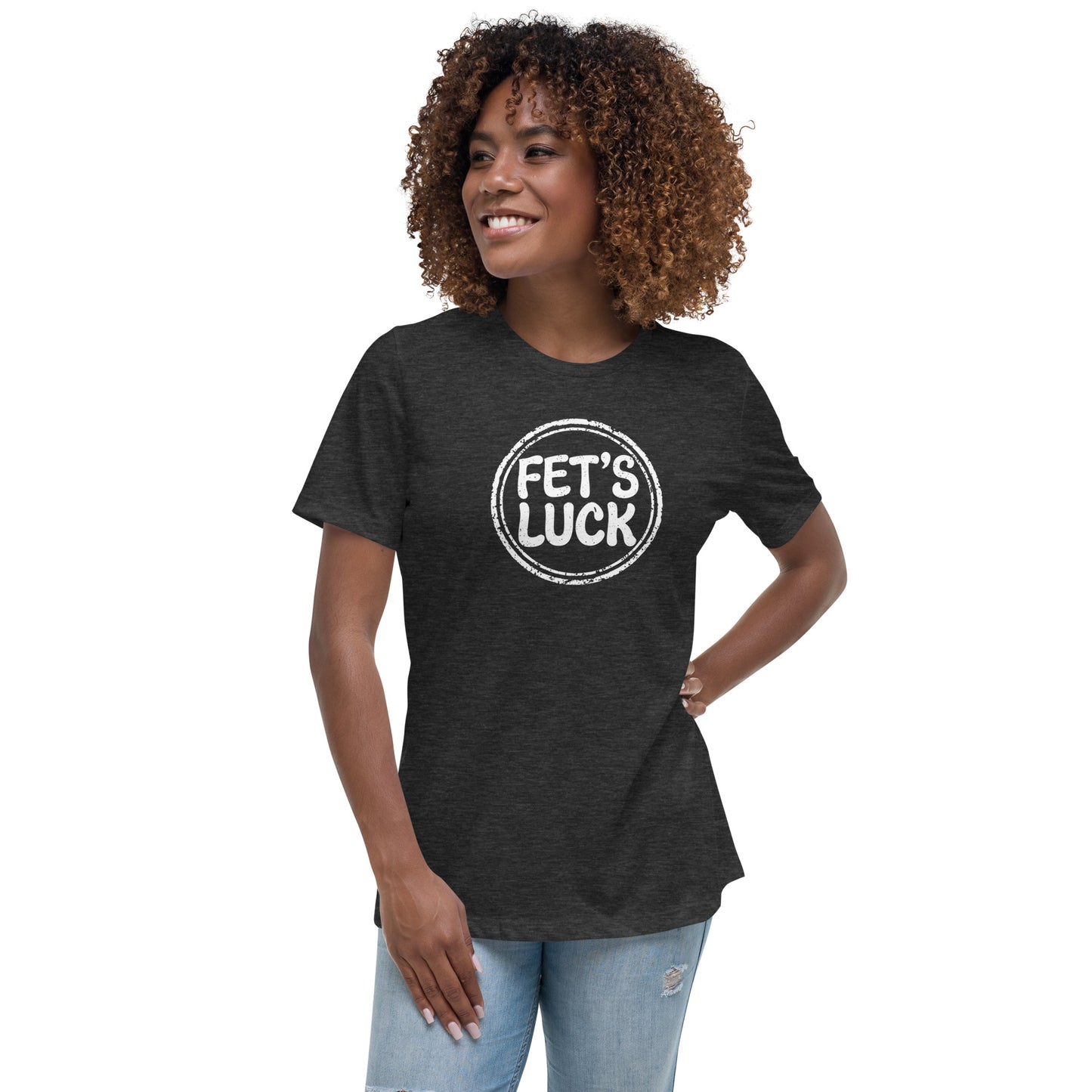 Fet's Luck Women's Graphic T-Shirt