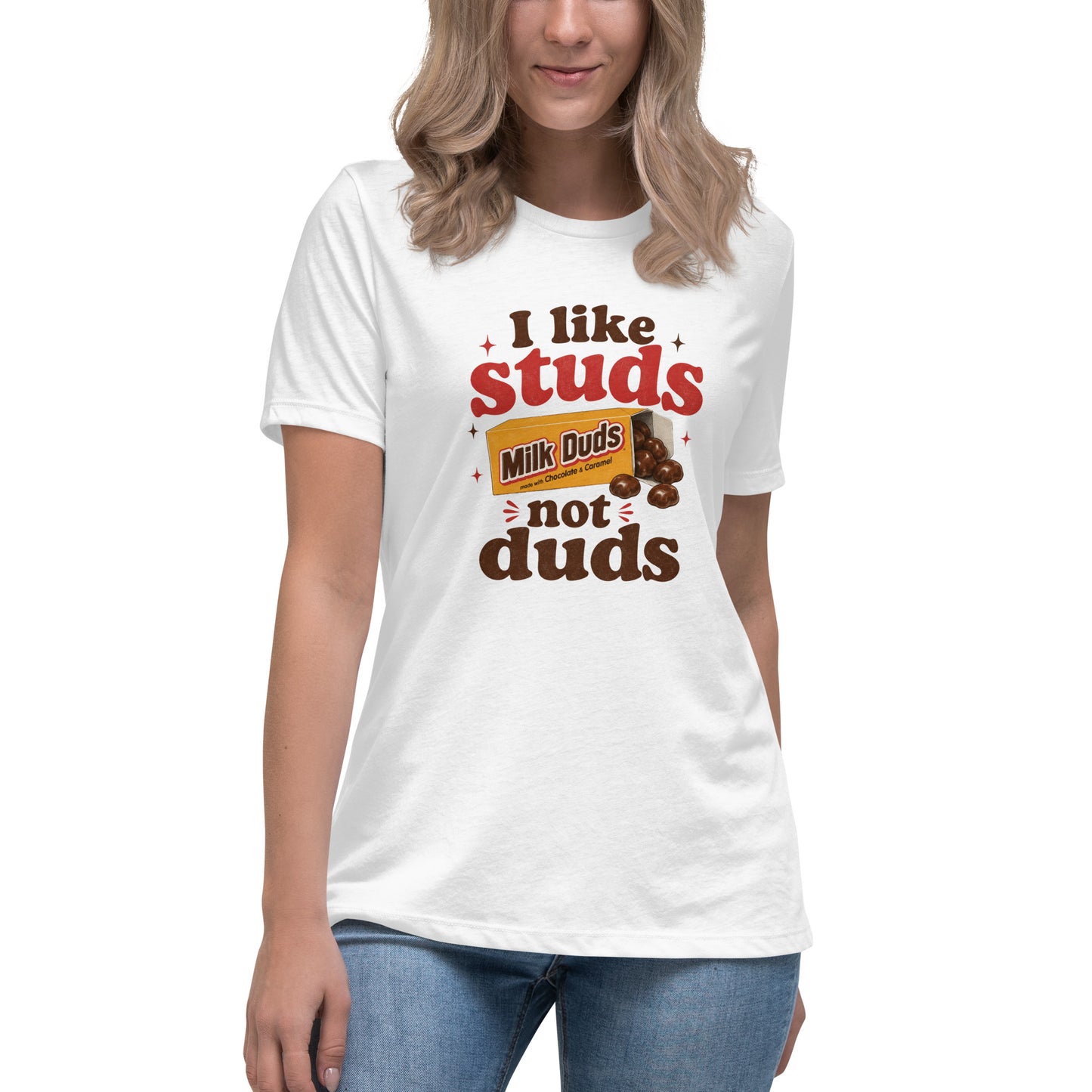 I Like Studs Not Duds Women's Graphic T-Shirt